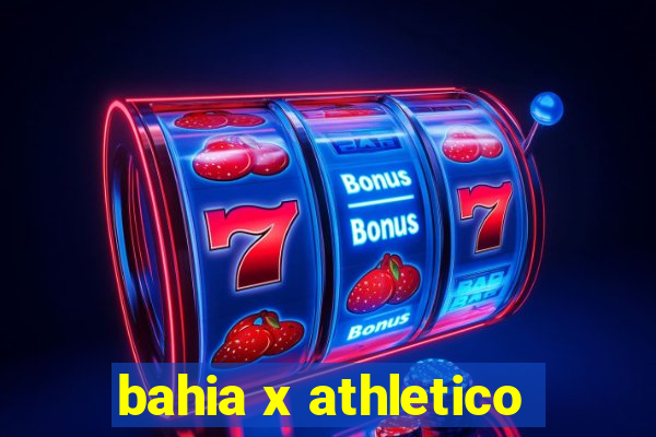 bahia x athletico-pr